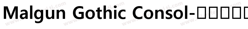 Malgun Gothic Consol字体转换